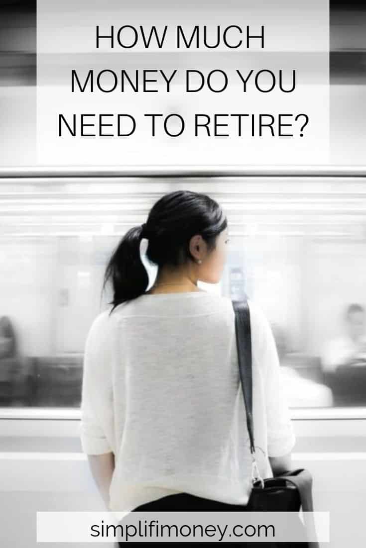How Much Money Do You Need to Retire?
